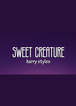 Harry Styles - Sweet Creature (Lyrics)