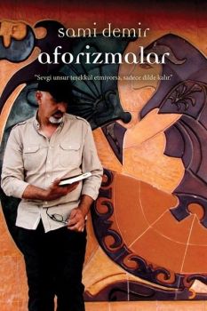 Sami Demir – Aforizmalar