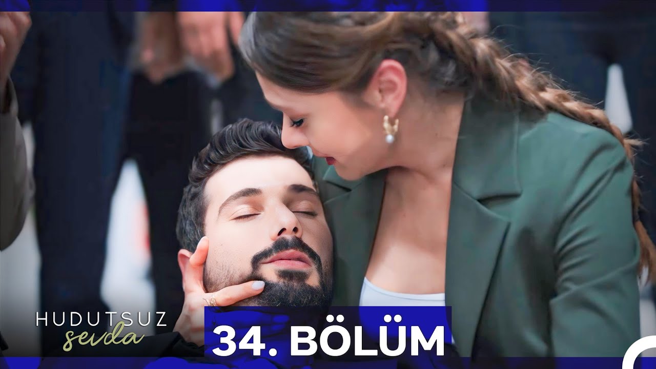Hudutsuz Sevda 34.Bölüm (Sezon Finali)