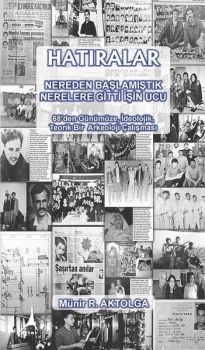 Hatıralar Nereden Başlamıştık Nerelere Gitti İşin Ucu