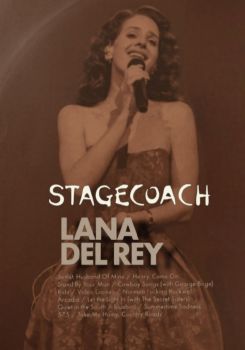 Lana Del Rey Stagecoach