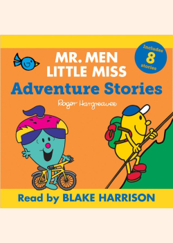 Mr Men Little Miss Audio Collection: Adventure Stories
