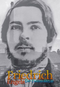 Friedrich Engels: Der Unterschätzte