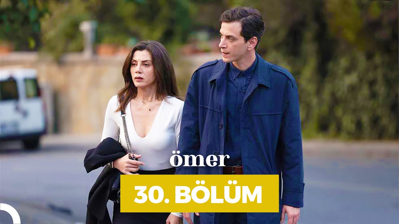 Ömer 30.Bölüm