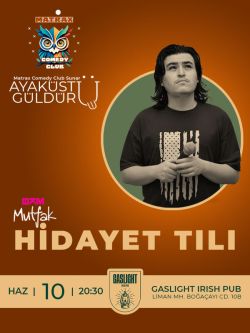 Hidayet Tılı Stand Up