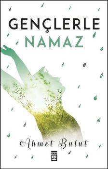 Gençlerle Namaz