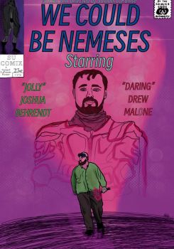 We Could Be Nemeses