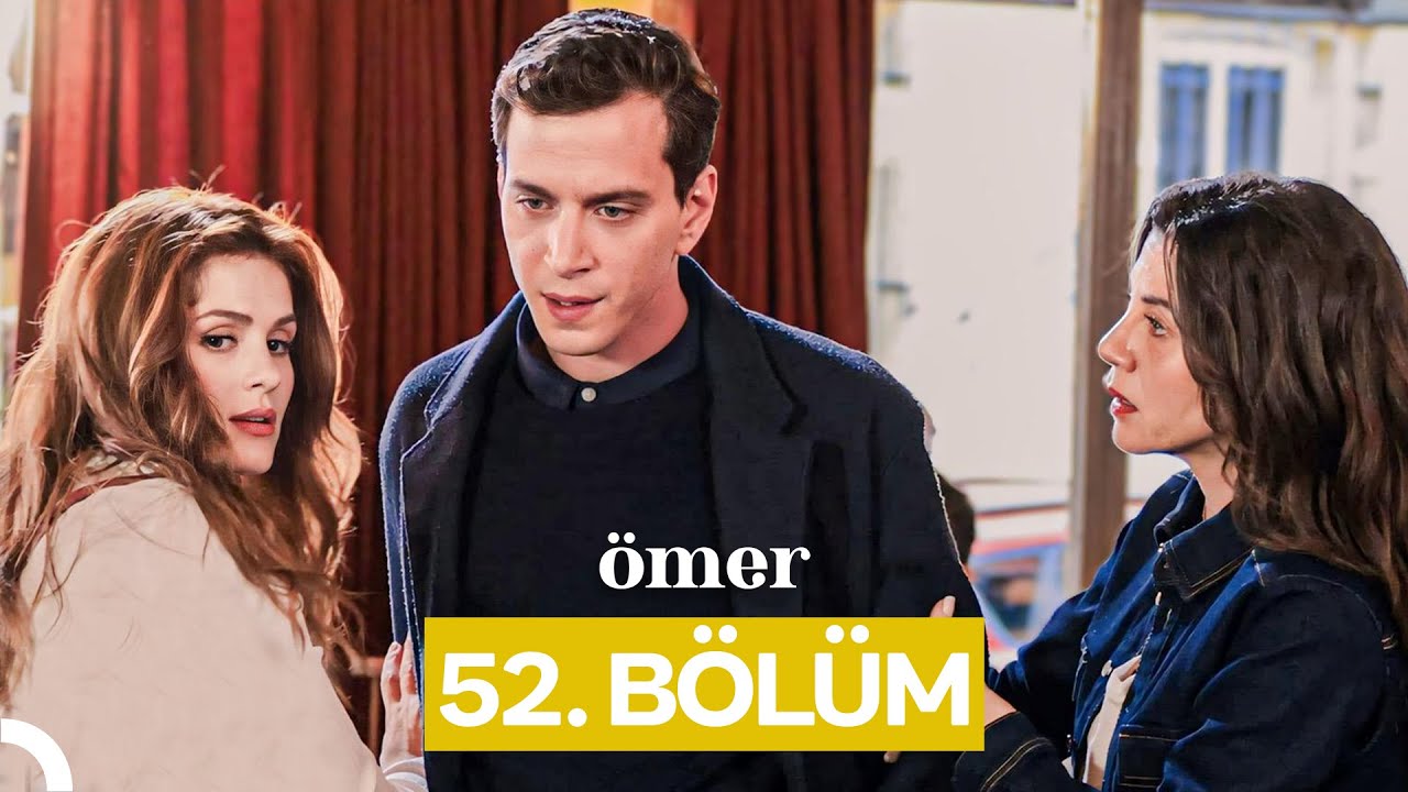 Ömer 52.Bölüm