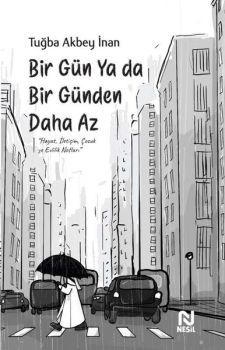 Bir Gün ya da Bir Günden Daha Az