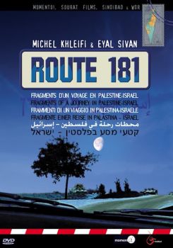 Route 181: Fragments of a Journey in Palestine-Israel