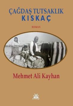 Çağdaş Tutsaklık - Kıskaç