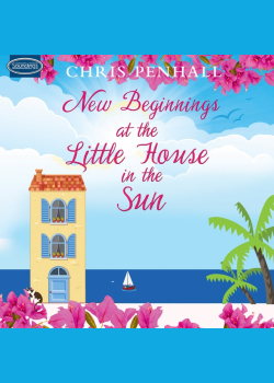 New Beginnings at the Little House in the Sun