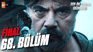 Ben Bu Cihana Sığmazam 68. Bölüm (Final)