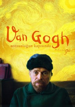 Van Gogh: Sonsuzluğun Kapısında