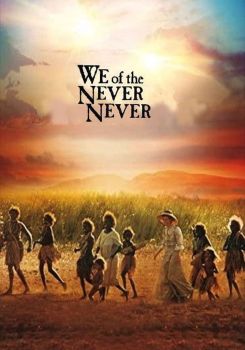 We of the Never Never