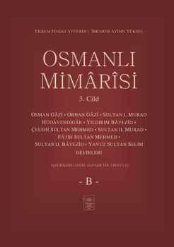 Osmanlı Mimarisi 3.Cilt-B