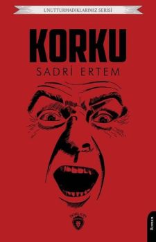Korku - Unutturmadıklarımız Serisi