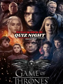 Bir Garip Adam İle Quiz Night - Game Of Thrones 1.Sezon