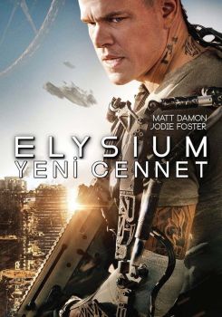 Elysium: Yeni Cennet