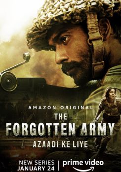 The Forgotten Army - Azaadi ke liye