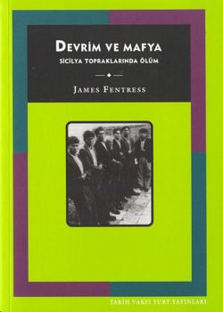 Devrim ve Mafya-Sicilya Topraklarında Ölüm