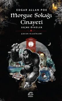 Morgue Sokağı Cinayetleri - Seçme Öyküler