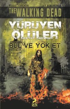Yürüyen Ölüler-Bul ve Yok Et