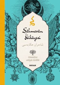 Şahmeran Hikayesi-Osmanlıca Türkçe