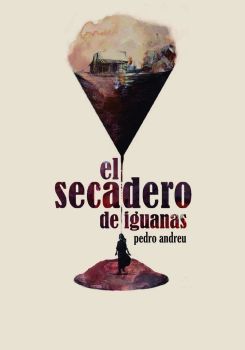 El secadero de iguanas