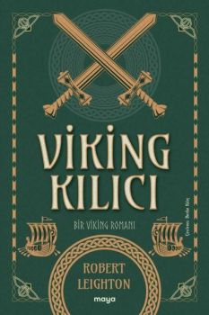 Viking Kılıcı - Bir Viking Romanı