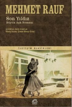 Son Yıldız - Büyük Aşk Romanı