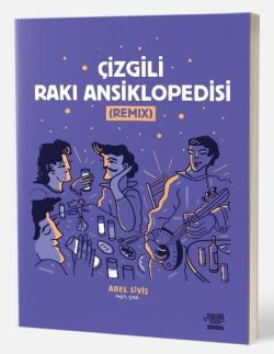 Çizgili Rakı Ansiklopedisi - Remix