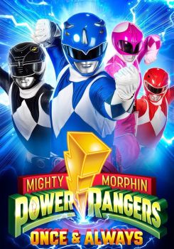 Mighty Morphin Power Rangers: Bir Zamanlar ve Daima