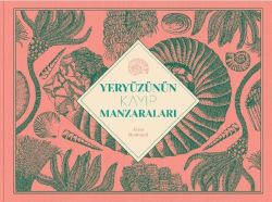 Yeryüzünün Kayıp Manzaraları