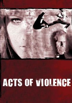 Acts of Violence