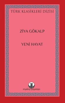 Yeni Hayat - Türk Klasikleri Dizisi
