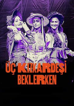 Üç Kız Kardeşi Beklerken