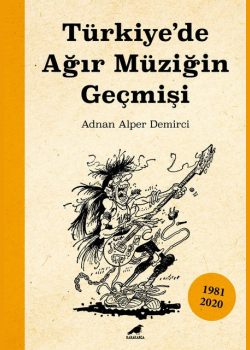 Türkiye'de Ağır Müziğin Geçmişi
