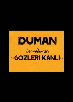 Duman - Gözleri Kanlı