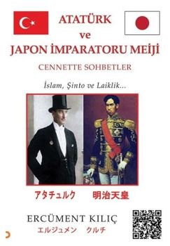 Atatürk ve Japon İmparatoru Meiji: Cennette Sohbetler - İslam Şinto ve Laiklik