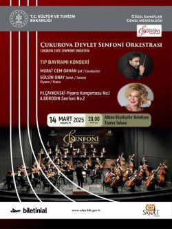 Çukurova Devlet Senfoni Orkestrası 14 Mart Konseri
