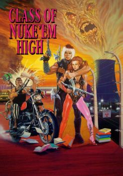 Class of Nuke 'Em High