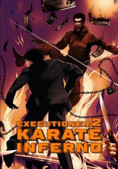 The Executioner II: Karate Inferno