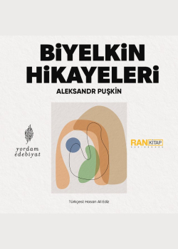 Biyelkin Hikayeleri