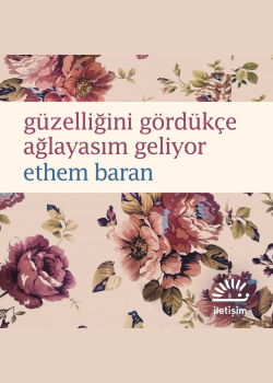 Güzelliğini Gördükçe Ağlayasım Geliyor