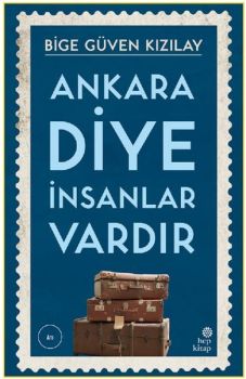 Ankara Diye İnsanlar Vardır