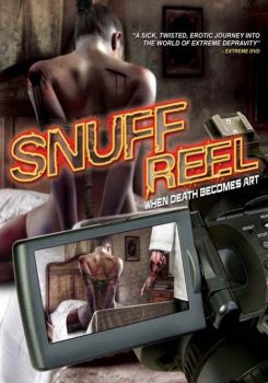 Snuff Reel: When Death Becomes Art