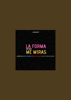 La Forma En Que Me Miras