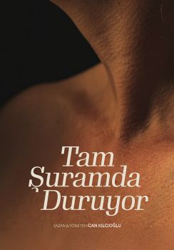 Tam Şuramda Duruyor
