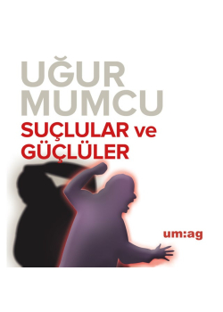Suçlular ve Güçlüler